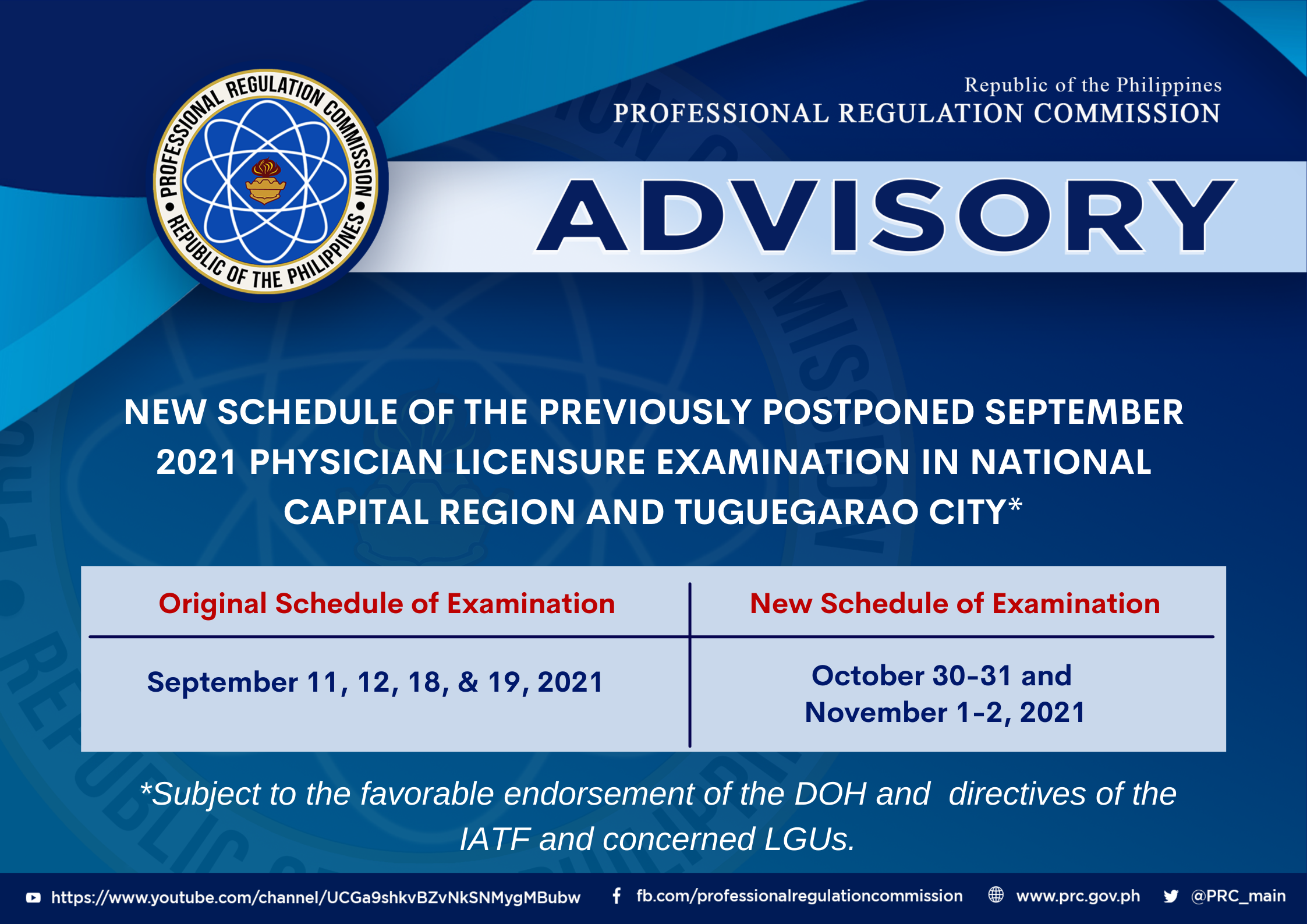 New Schedule of the Postponed September 2021 Physician Licensure